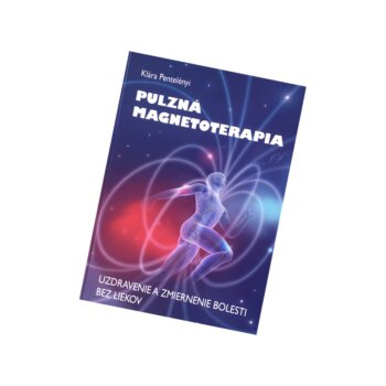 Kniha o používání magnetoterapie v domácím prostředí